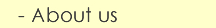 About us